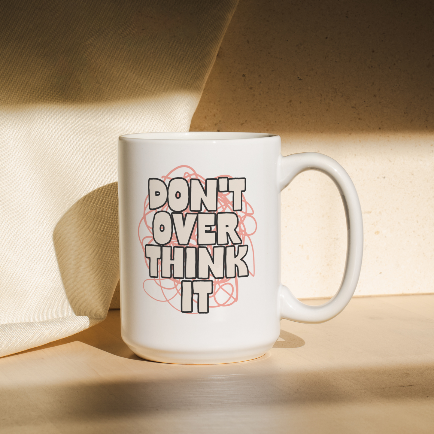 Don't Overthink It | Mug