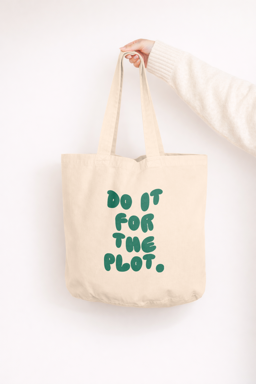 Do It For The Plot | Tote Bag
