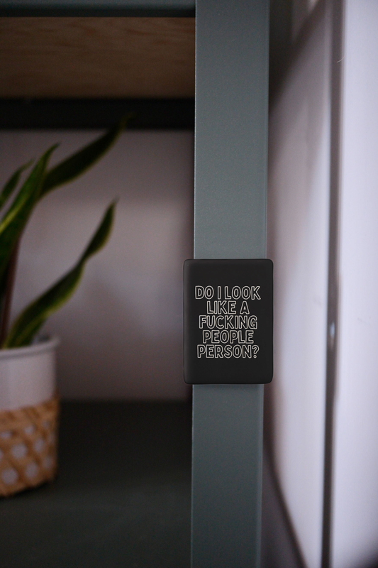 Do I Look Like A Fucking People Person | Ceramic Magnet