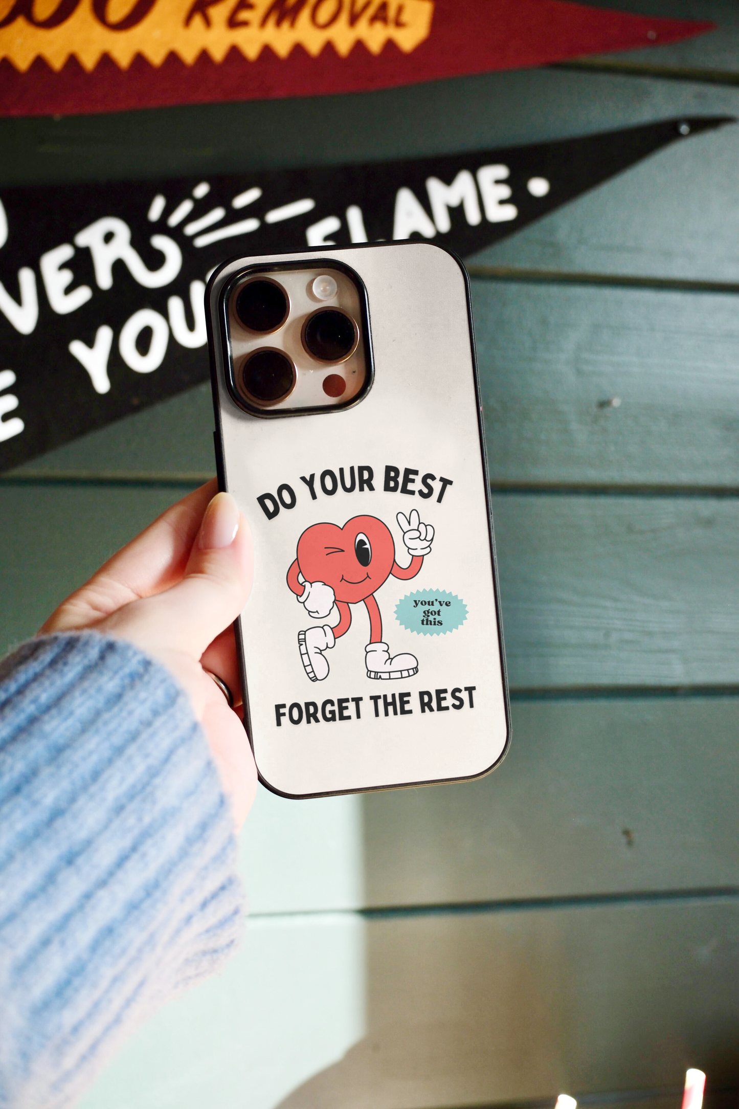 Do Your Best Forget The Rest | Phone Case
