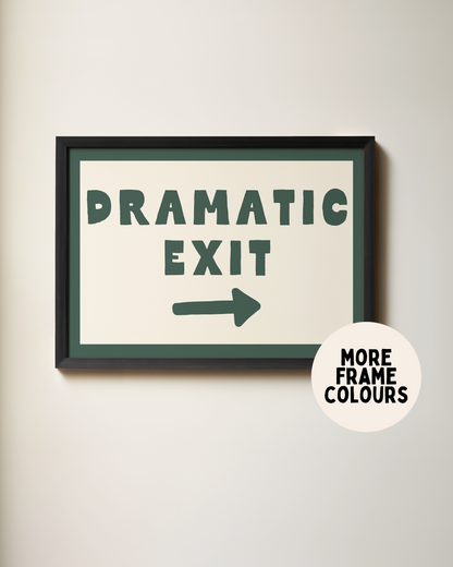 Dramatic Exit | Forest Green & Cream | Art Print