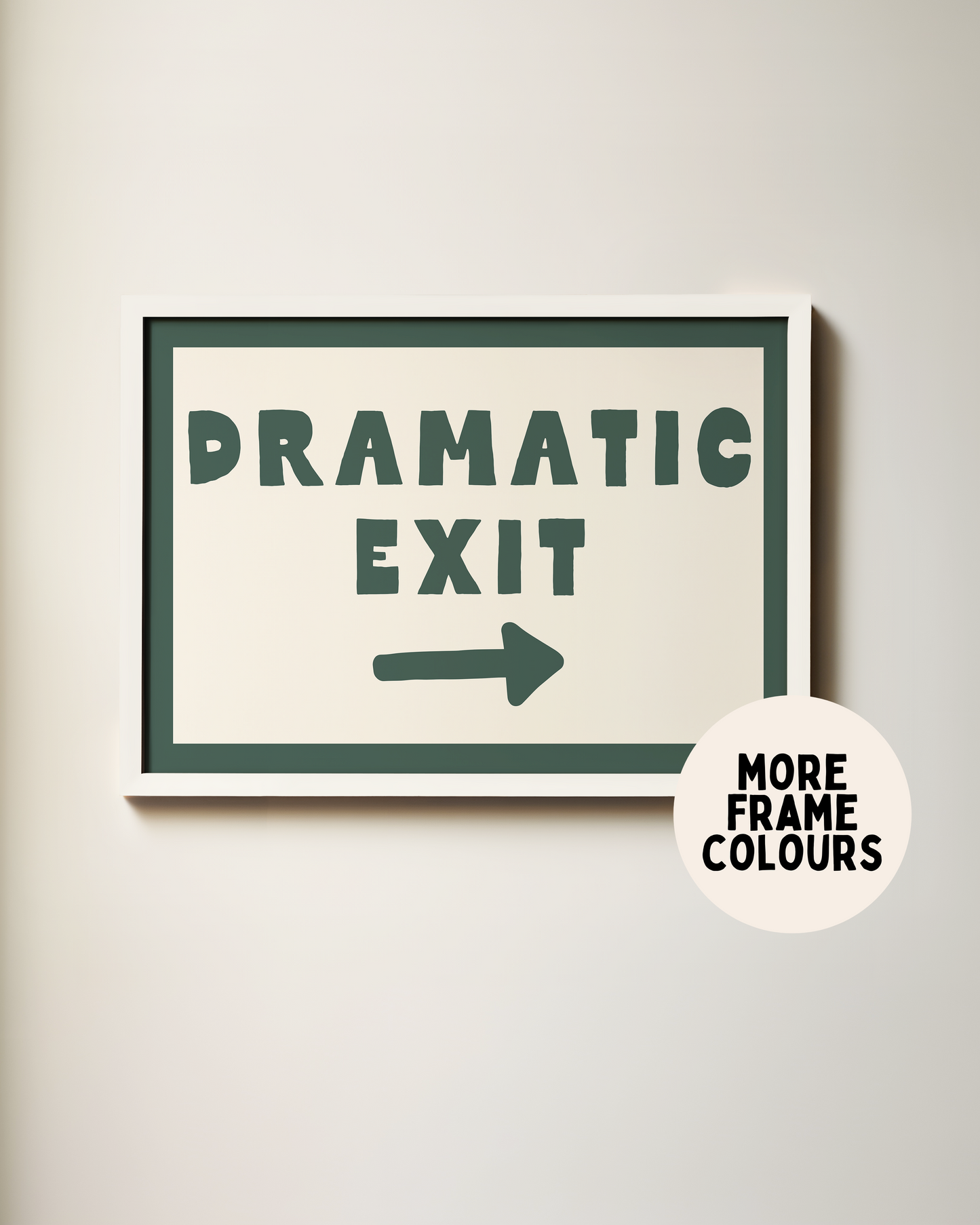 Dramatic Exit | Forest Green & Cream | Art Print