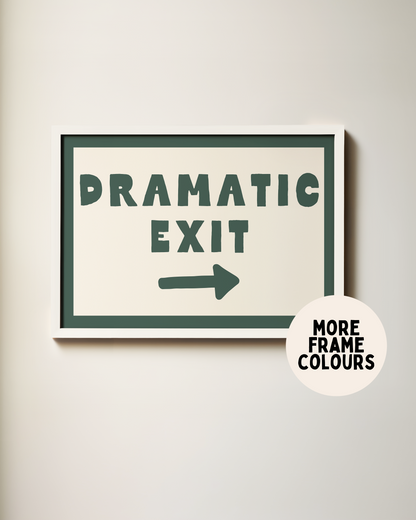 Dramatic Exit | Forest Green & Cream | Art Print