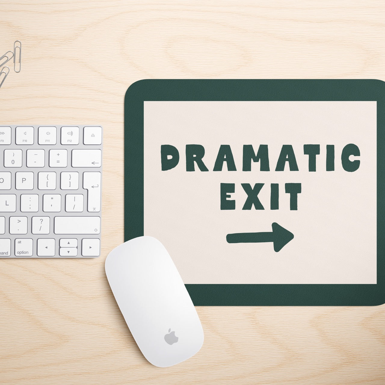 Dramatic Exit | Mouse Mat