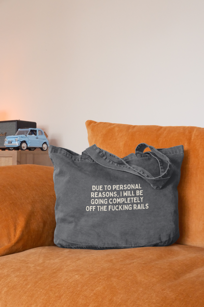Due To Personal Reasons | Tote Bag