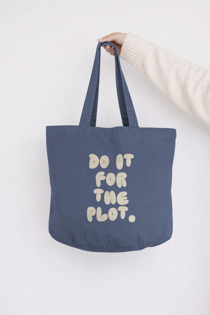 Do It For The Plot | Tote Bag