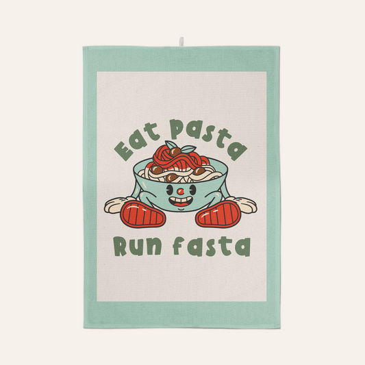 Eat Pasta Run Fasta | Tea Towel