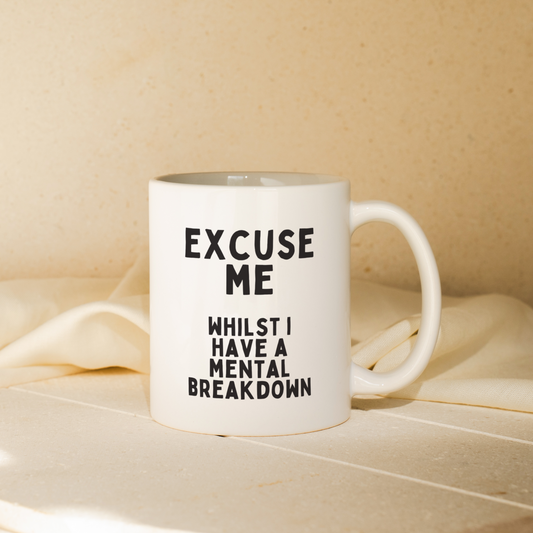 Excuse Me | Mug
