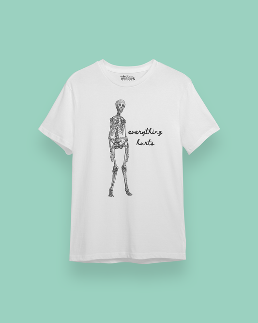 WISDOM & WONDER DESIGNS X POTS UK | Everything Hurts | Organic Unisex T Shirt