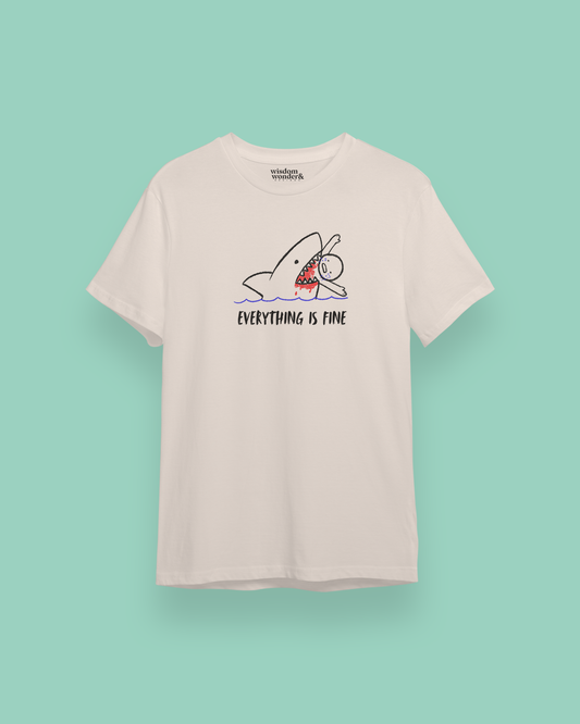 Everything Is Fine | Organic Unisex T Shirt