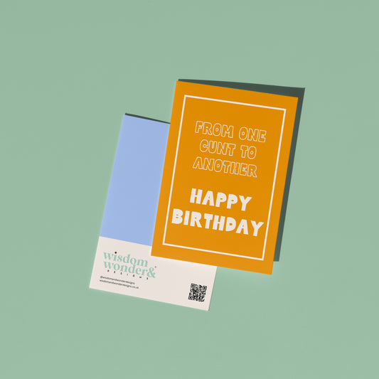 From One Cunt To Another | Greeting Card