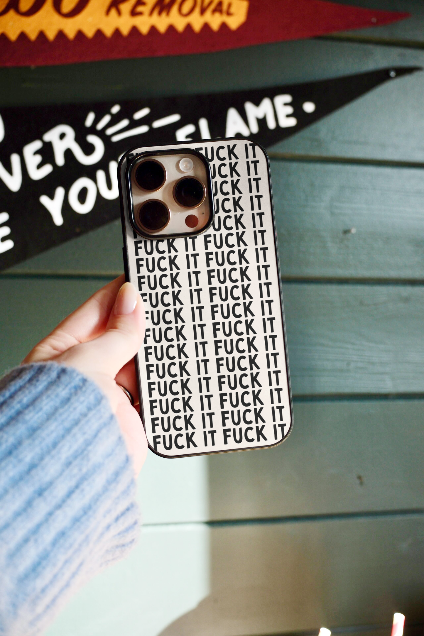 Fuck It | Phone Case