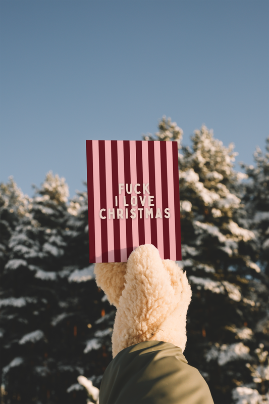 Fuck I Love Christmas | Christmas Card