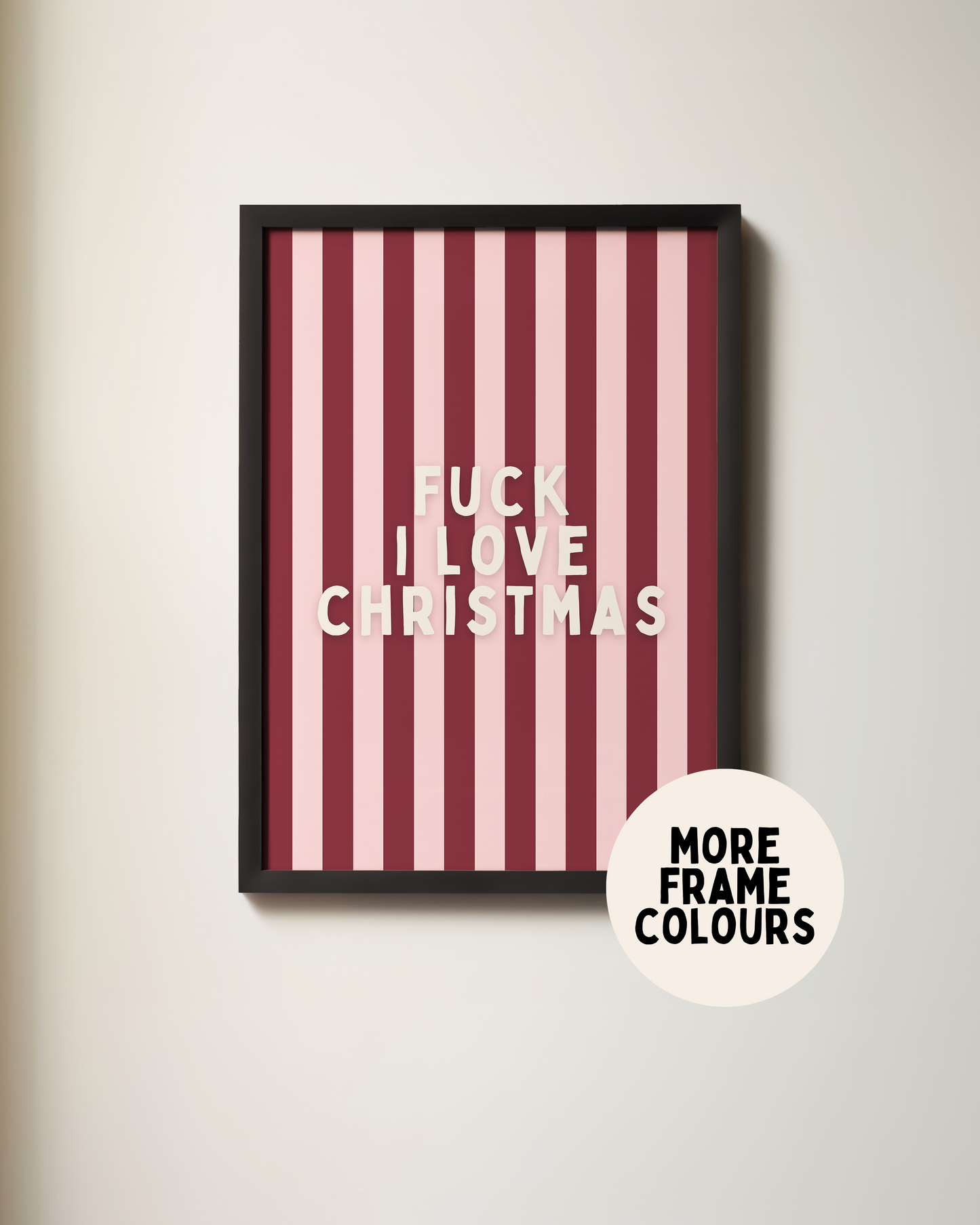 Fuck, I Love Christmas | Plum & Blush | Christmas Art Print