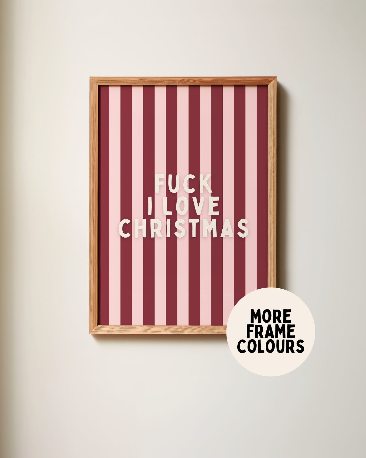 Fuck, I Love Christmas | Plum & Blush | Christmas Art Print