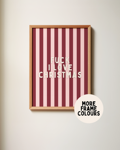 Fuck, I Love Christmas | Plum & Blush | Christmas Art Print