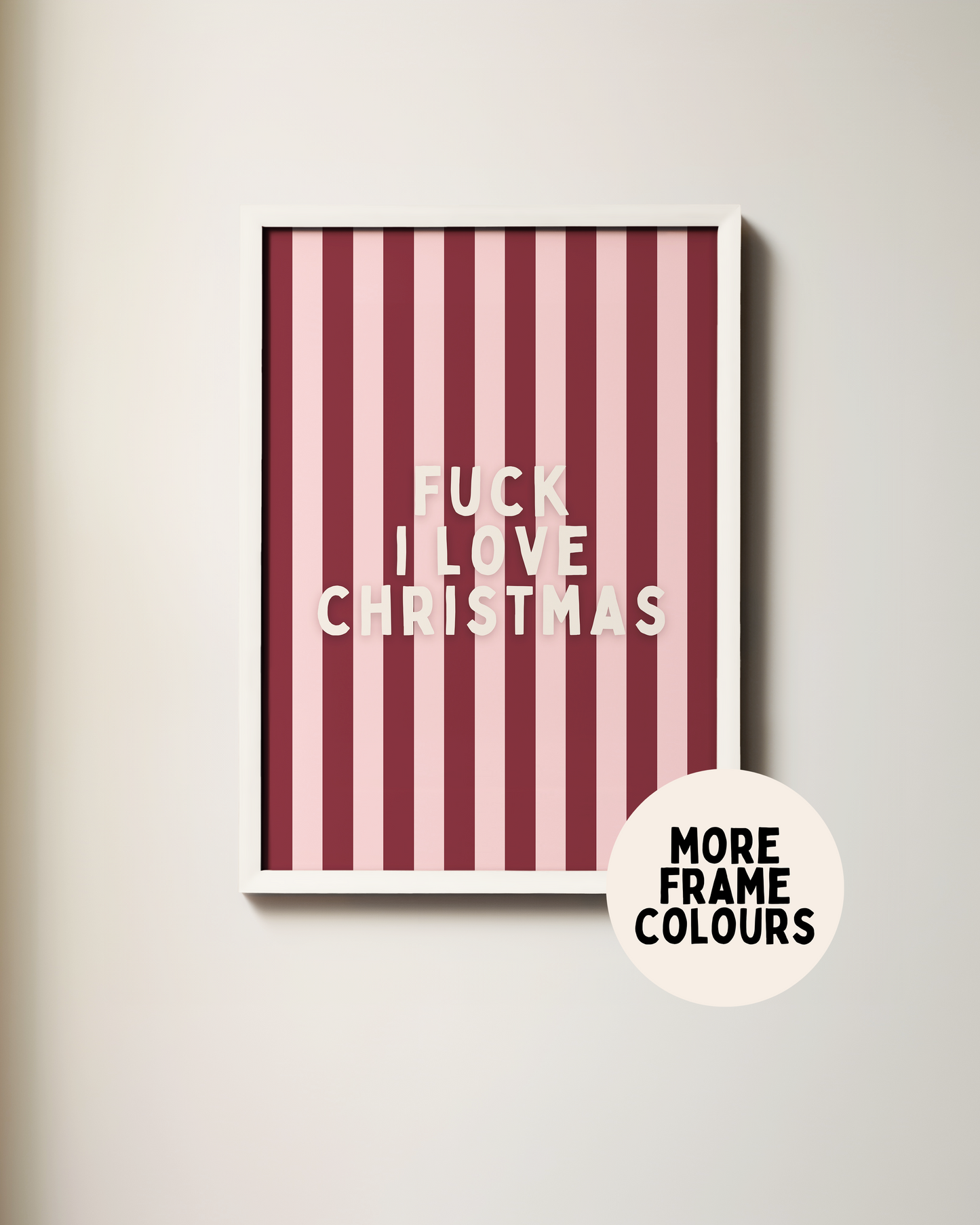 Fuck, I Love Christmas | Plum & Blush | Christmas Art Print