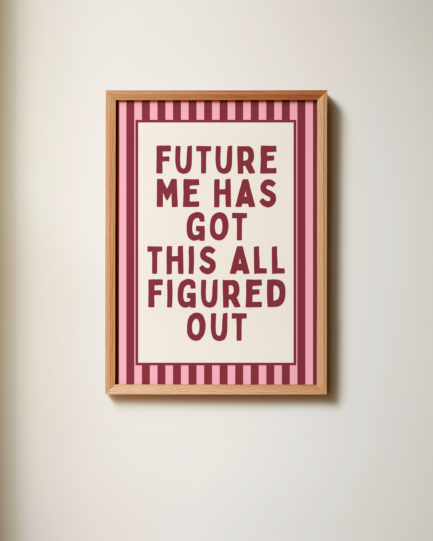 WISDOM & WONDER DESIGNS X MIND | Future My Has Got All This Figured Out | Art Print