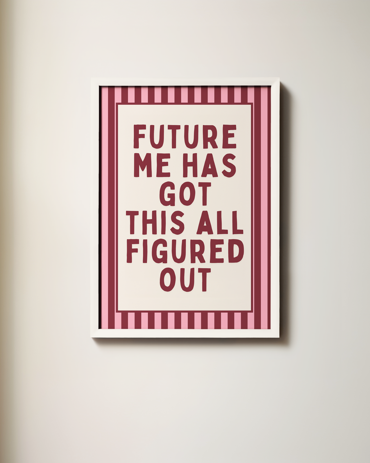 WISDOM & WONDER DESIGNS X MIND | Future My Has Got All This Figured Out | Art Print
