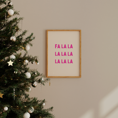 Fa La La | Hot Pink and Cream | Christmas Art Print