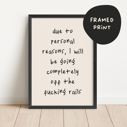 Framed | Due To Personal Reasons | Black and Cream | Art Print