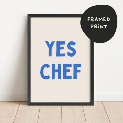 Framed | Yes Chef | Blue and Cream | Art Print