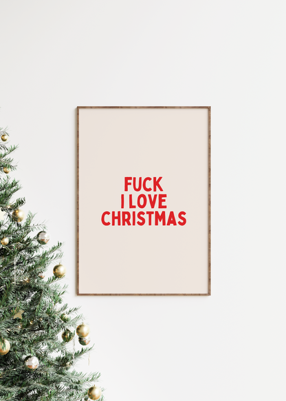 Fuck I Love Christmas | Red and Cream | Christmas Art Print