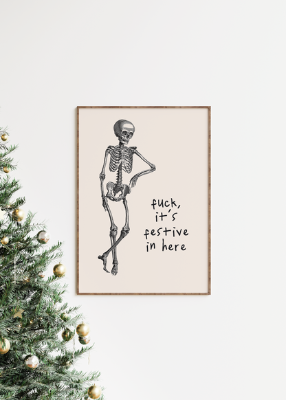 Fuck, It's Festive In Here | Black and Cream | Christmas Art Print