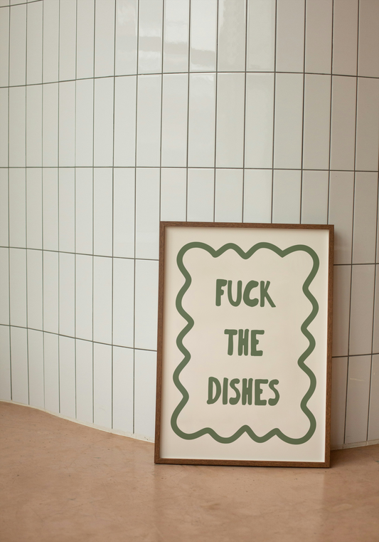 Fuck The Dishes | Olive Green and Cream | Art Print