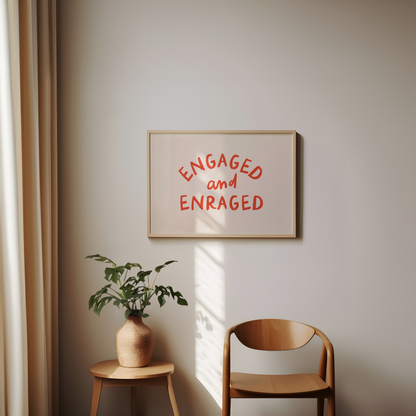 WISDOM & WONDER DESIGNS X GEORGINA ROSE EVENTS | Engaged & Enraged | Landscape | Wall Art Print