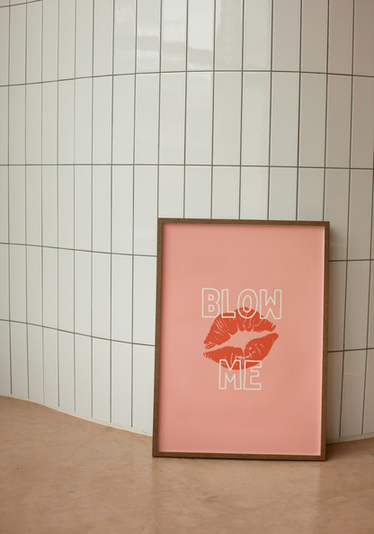 WISDOM & WONDER DESIGNS X GEORGINA ROSE EVENTS | Blow Me | Wall Art Print