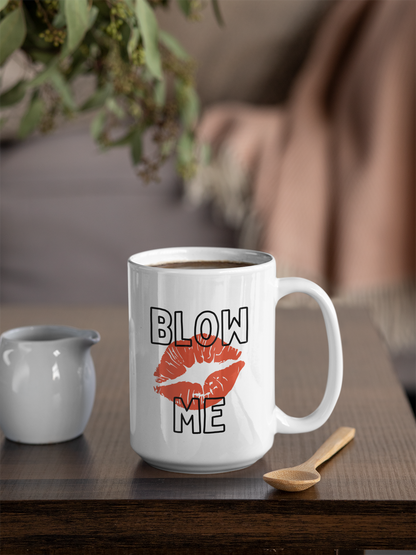 Wisdom & Wonder Designs x Georgina Rose Events | Blow Me | Ceramic Mug