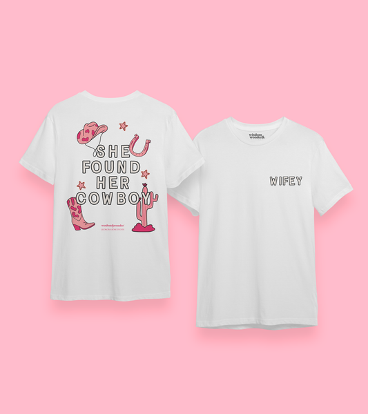 WISDOM & WONDER DESIGNS X GEORGINA ROSE EVENTS | She Found Her Cowboy | Organic Unisex T Shirt