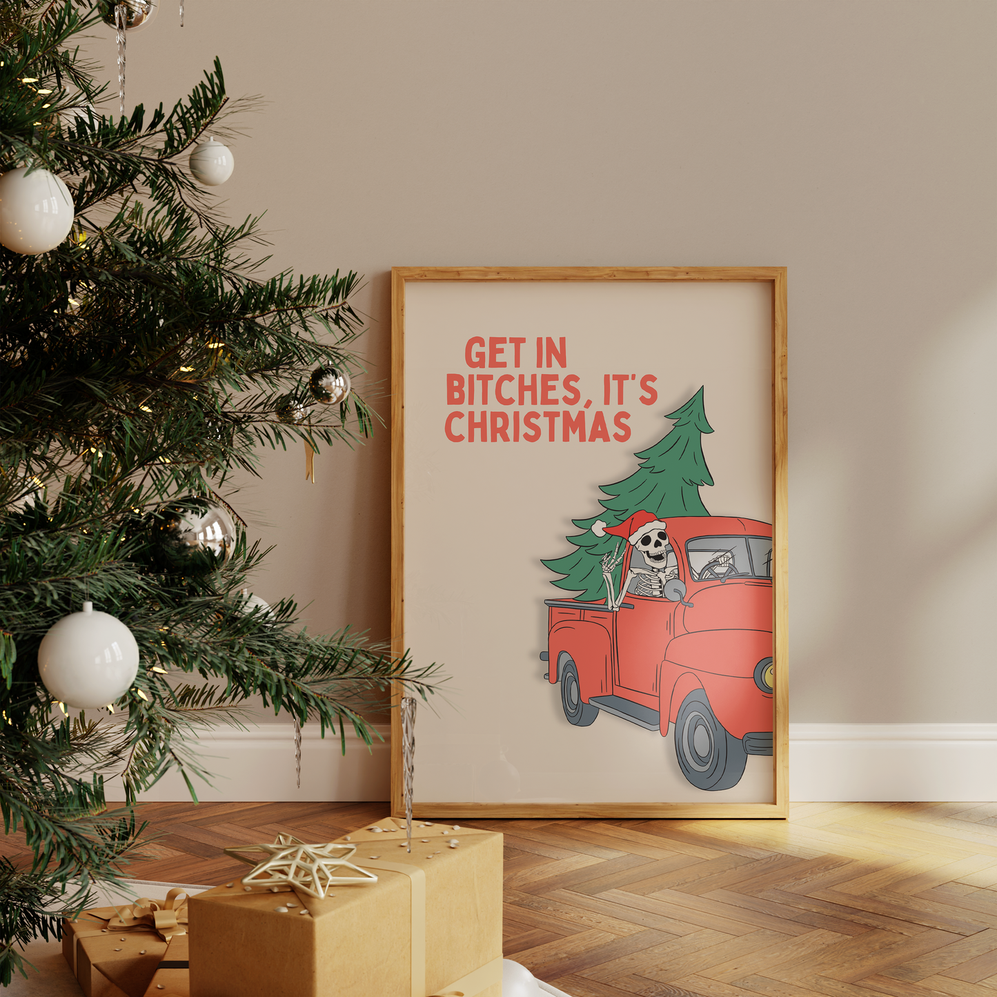 Get In Bitches, It's Christmas | Red and Cream | Christmas Art Print