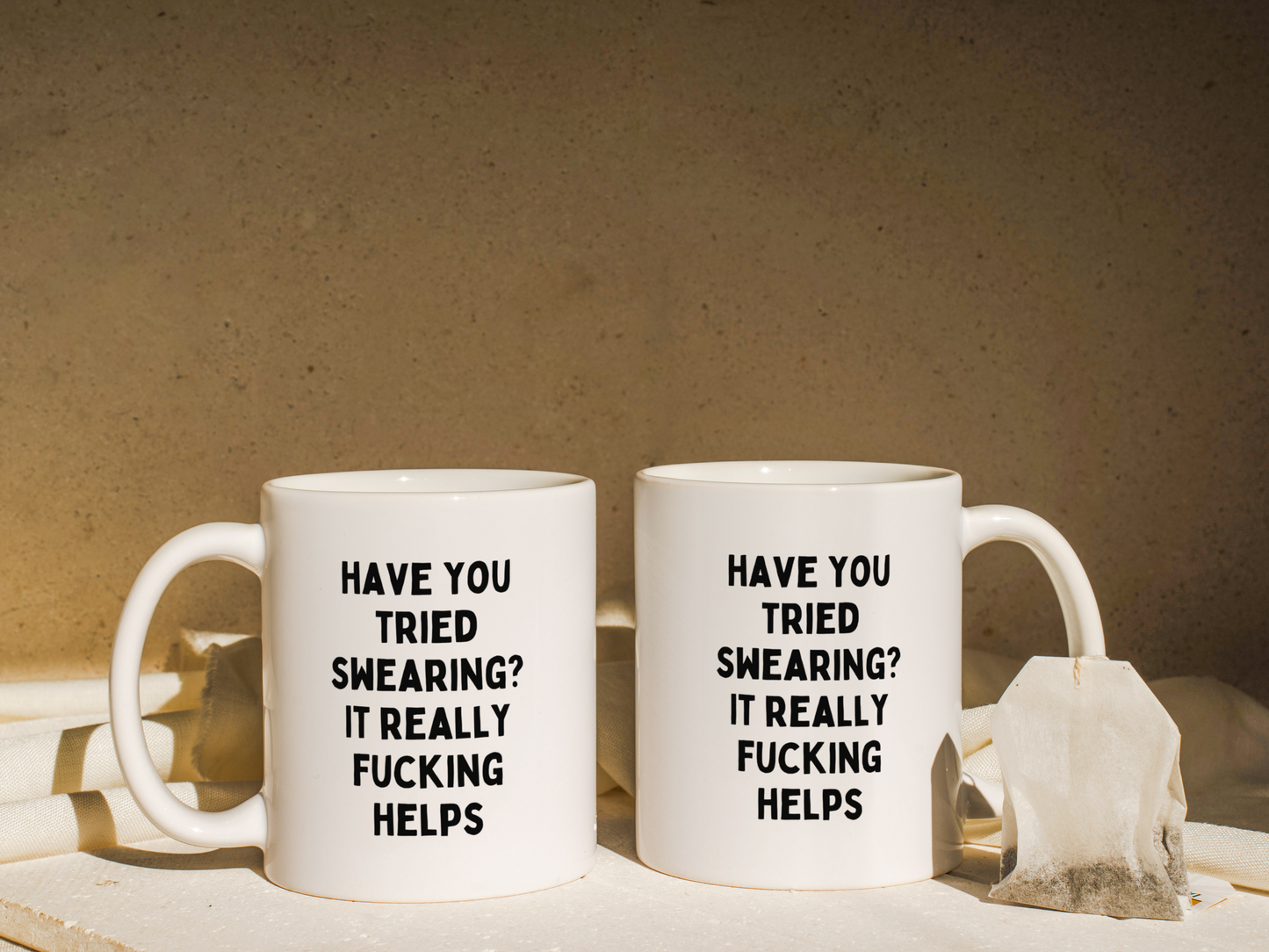Have You Tried Swearing? It Really Fucking Helps | Mug