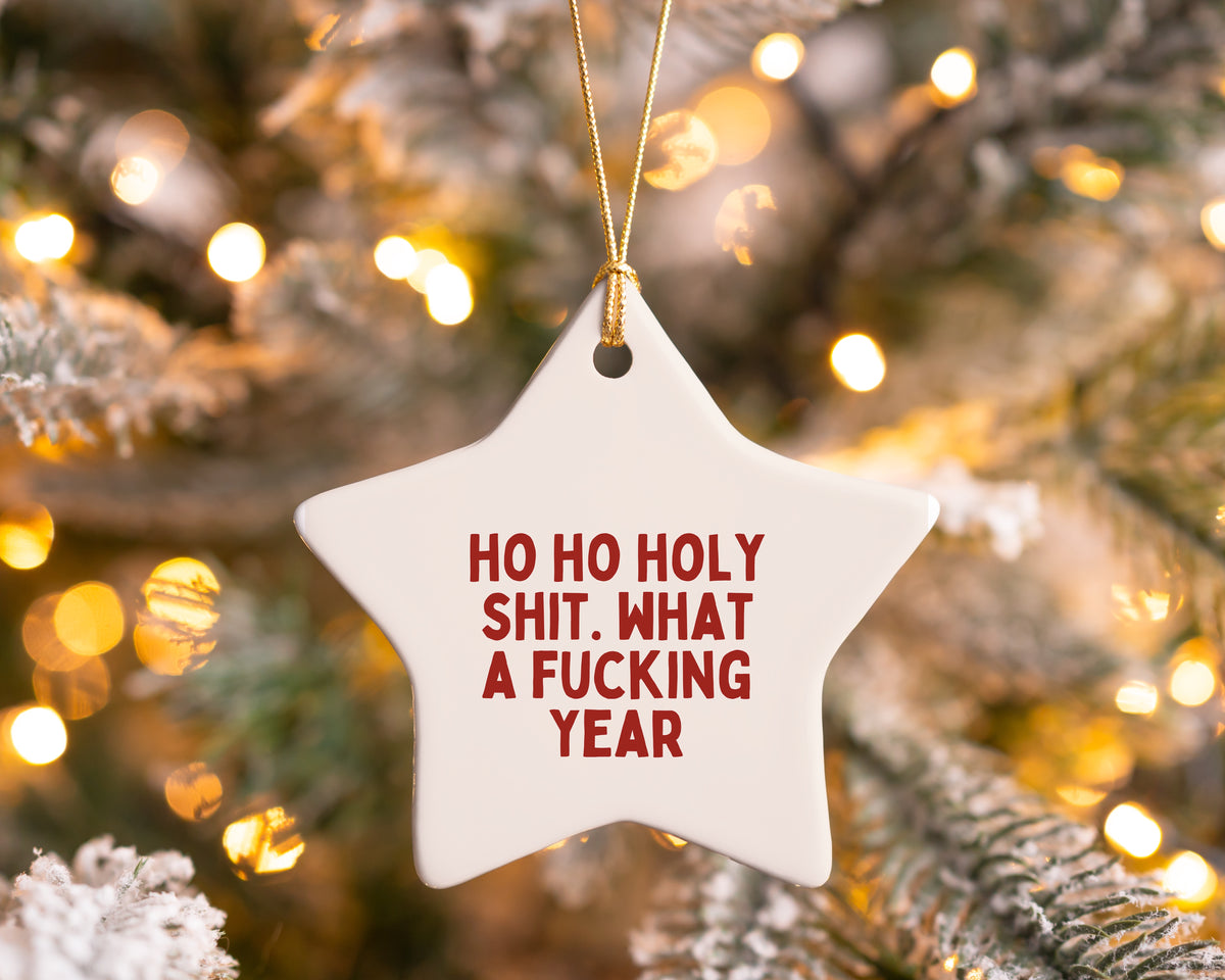 Christmas Bauble | Ho Ho Holy Shit