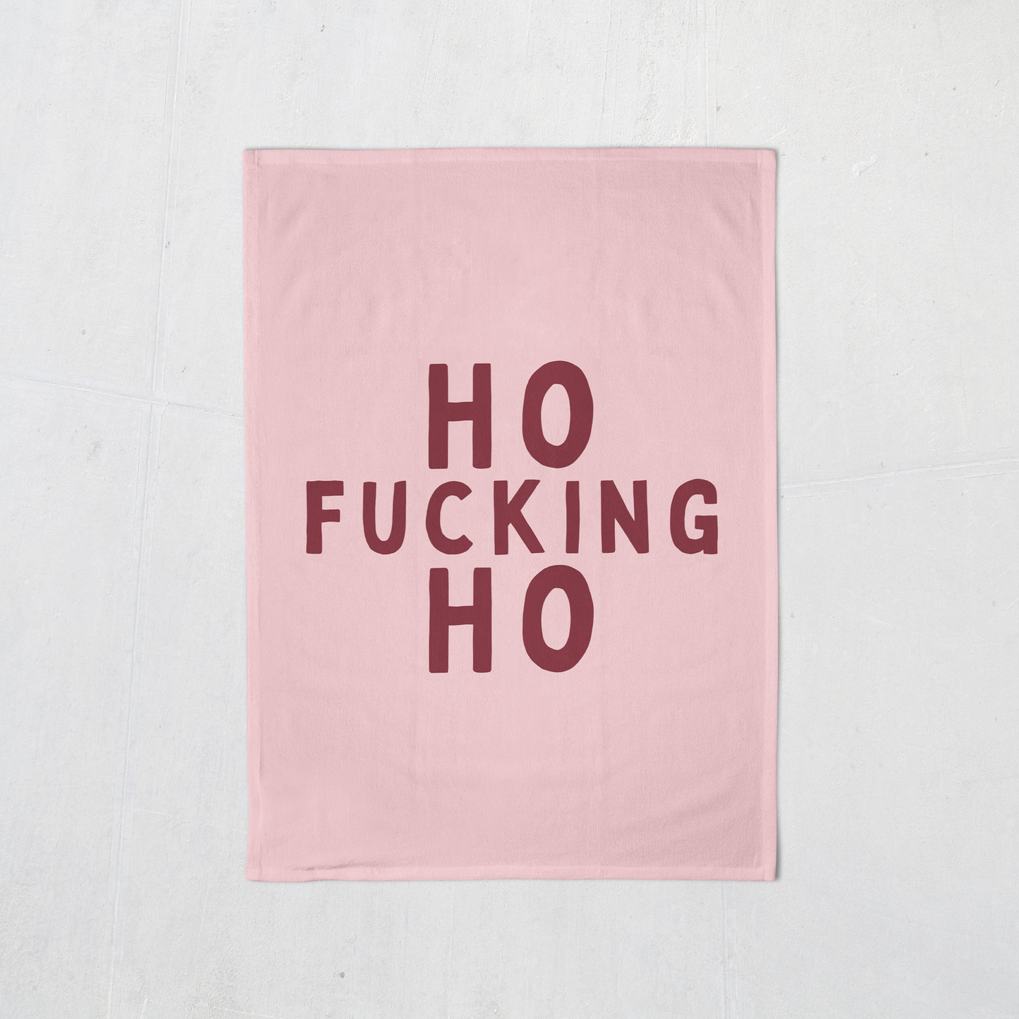 Ho Fucking Ho | Christmas Tea Towel