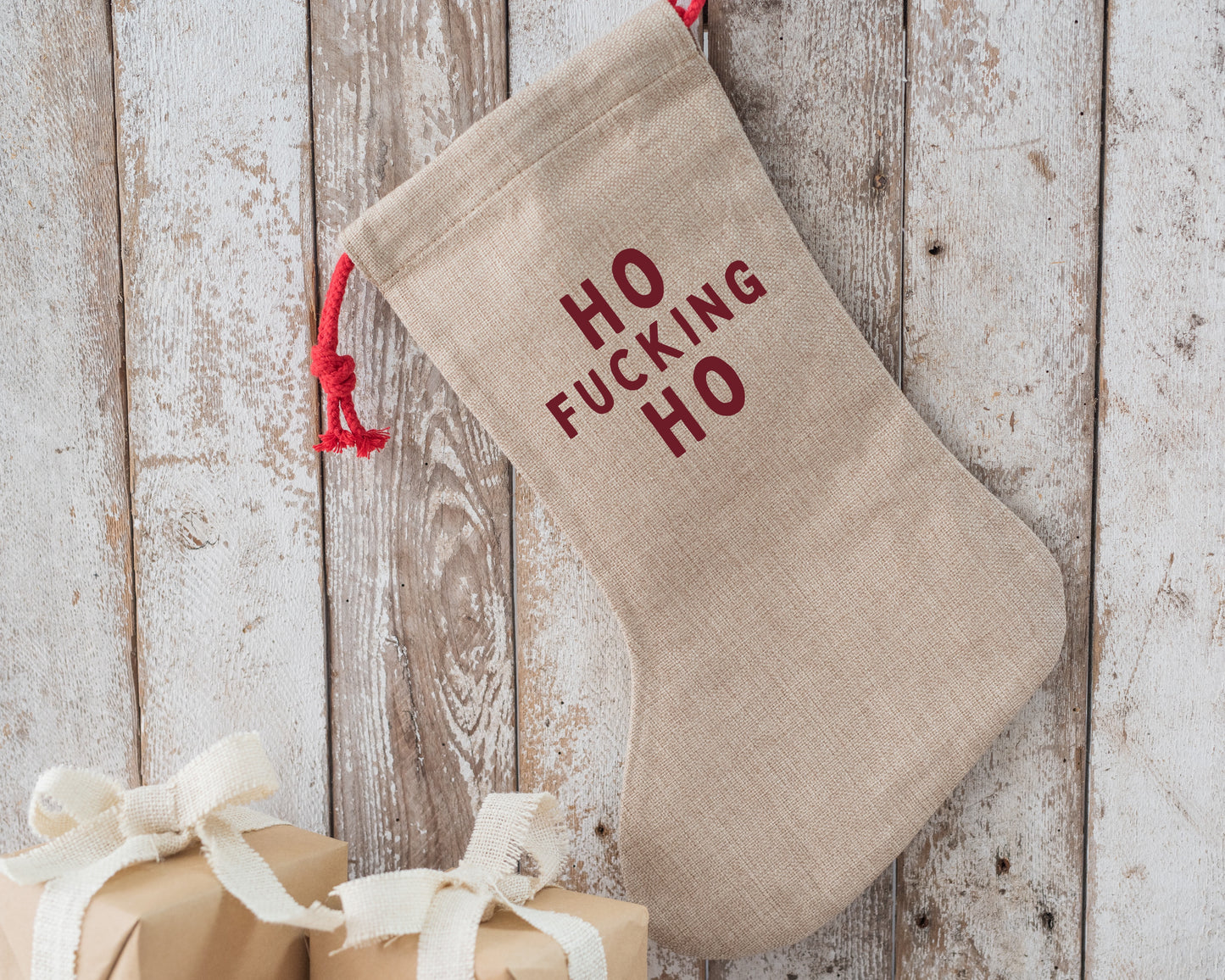 Ho Fucking Ho | Christmas Stocking