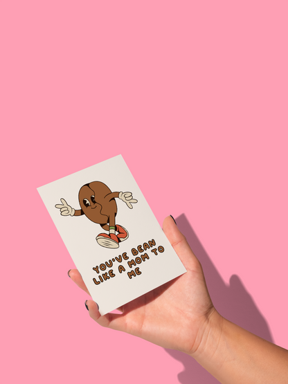 You've Been Like A Mum / Mom / Mam To Me | Greeting Card