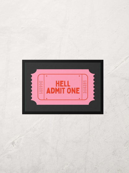 Hell Admit One | Red and Pink | Indoor Door Mat