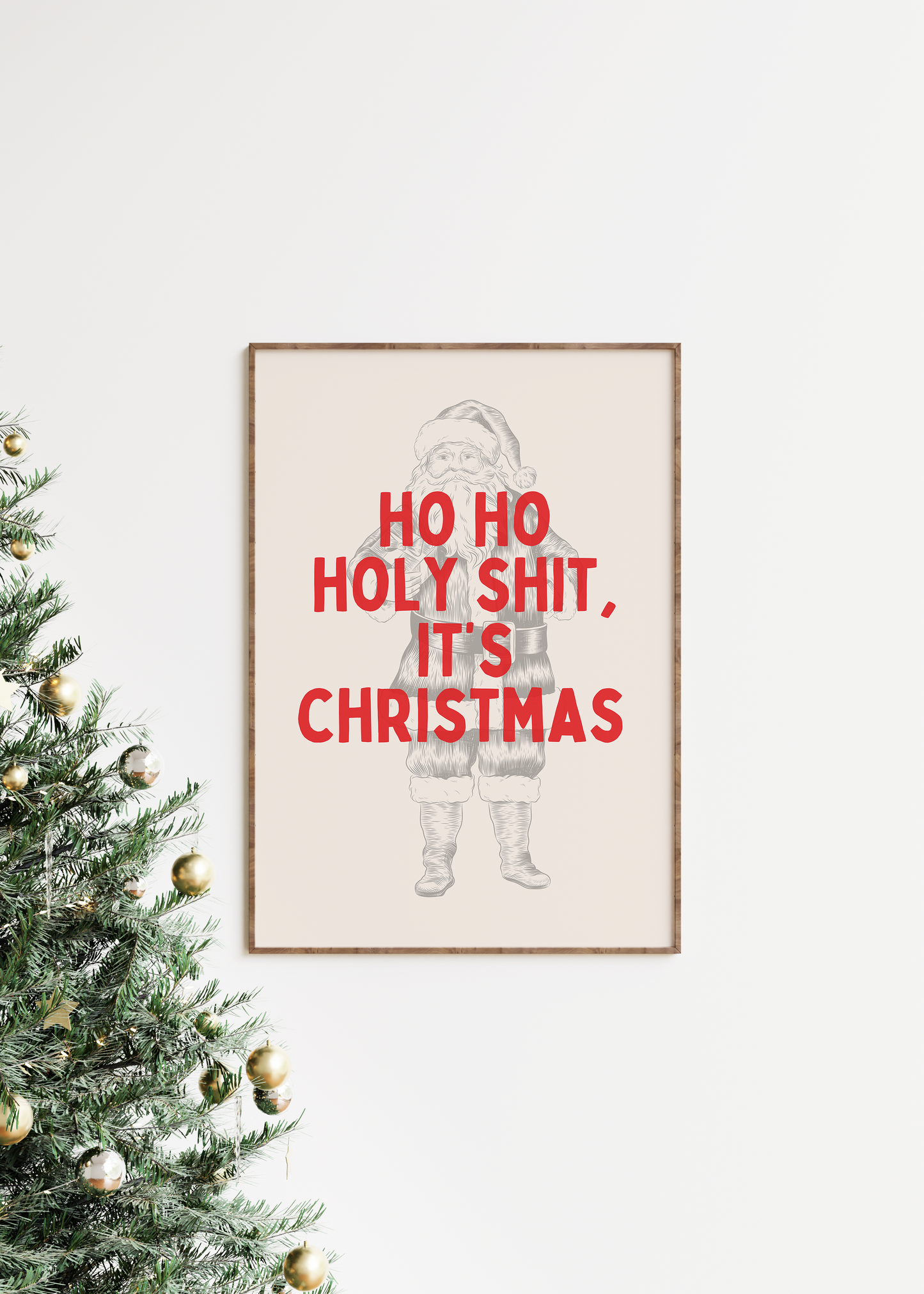 Ho Ho Holy Shit, It's Christmas | Red and Cream | Christmas Art Print