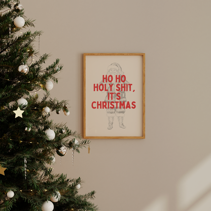 Ho Ho Holy Shit, It's Christmas | Red and Cream | Christmas Art Print