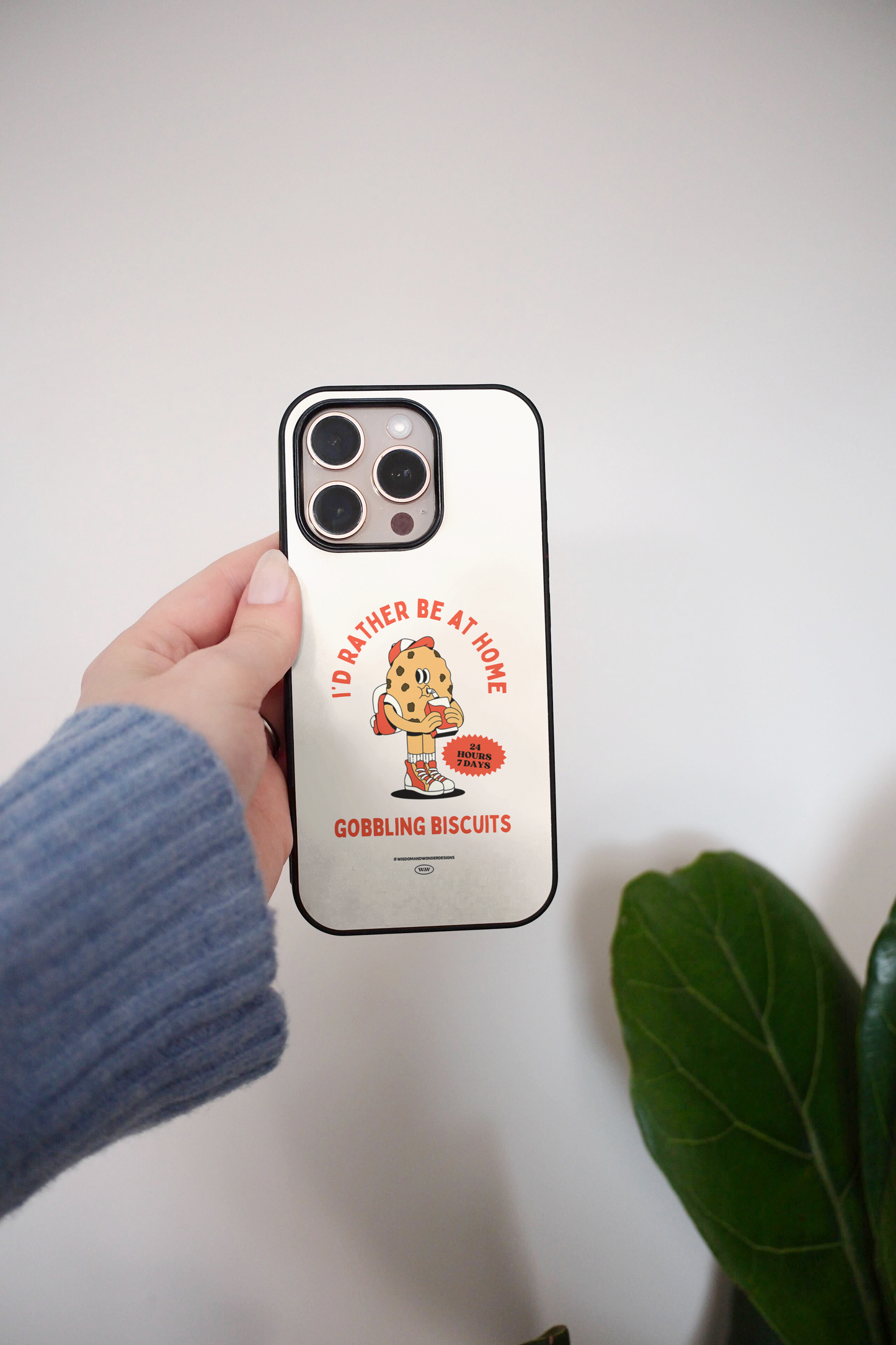 I'd Rather Be At Home Gobbling Biscuits | Phone Case