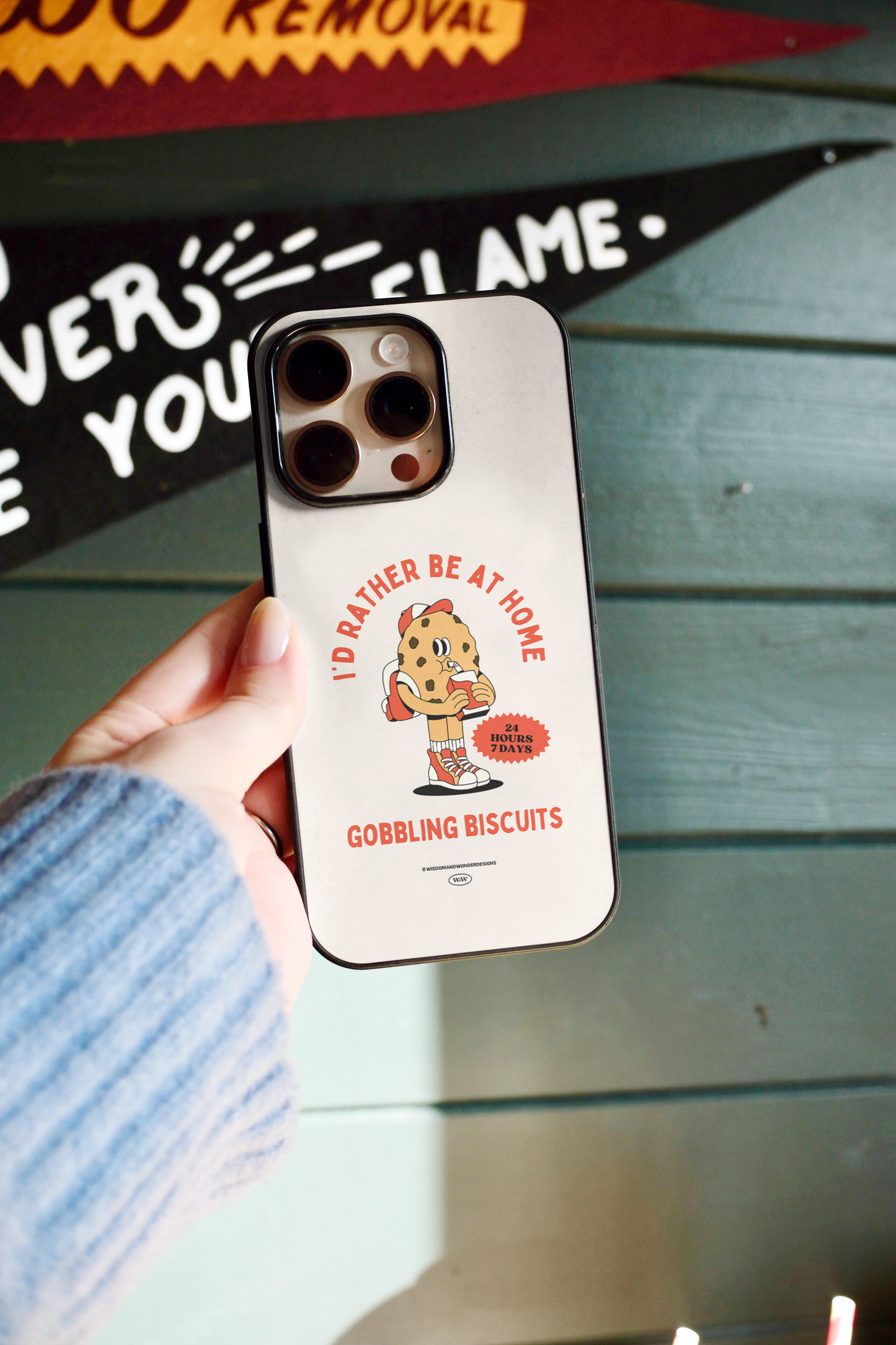 I'd Rather Be At Home Gobbling Biscuits | Phone Case