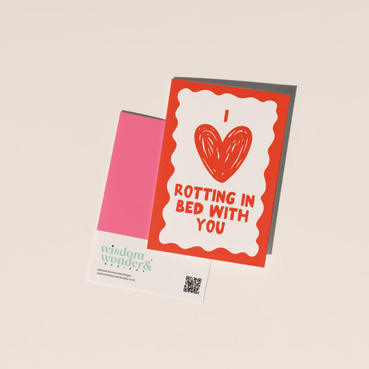 I Love Rotting In Bed With You | Greeting Card