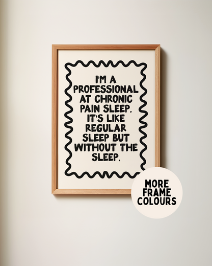 WISDOM & WONDER DESIGNS X POTS UK | Framed | I'm A Professional | Black & Cream | Wall Art Print