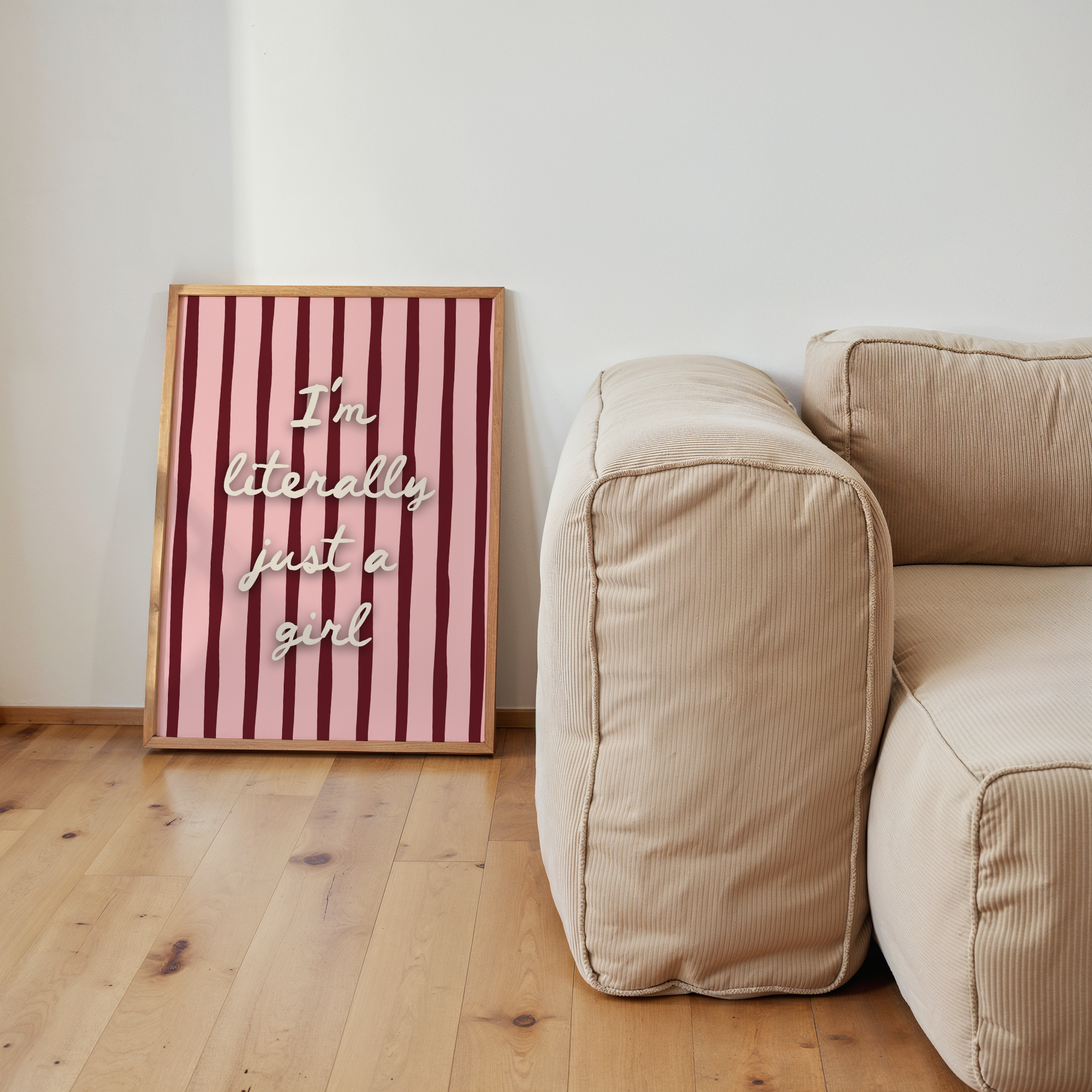 I'm Literally Just A Girl | Art Print