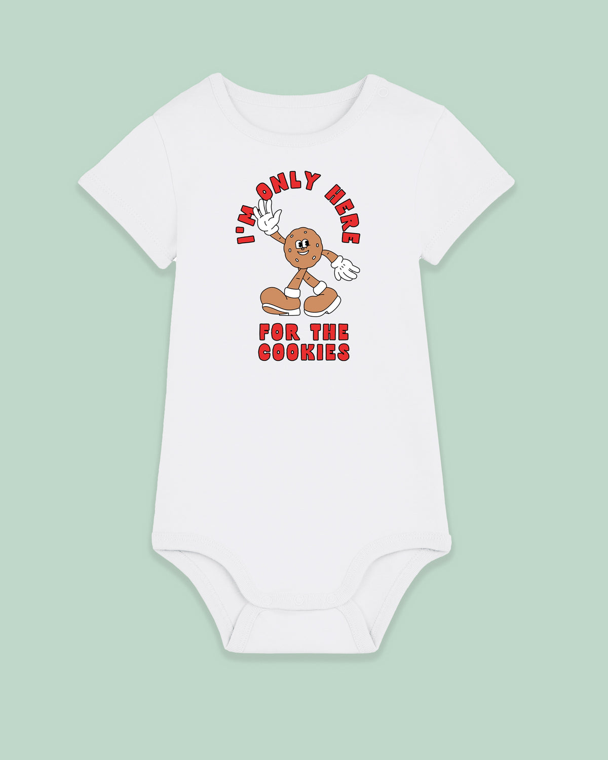 Christmas Baby Bodysuit | I'm Only Here For The Cookies