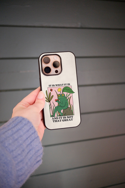 It Is What It Is | Phone Case