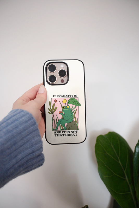 It Is What It Is | Phone Case